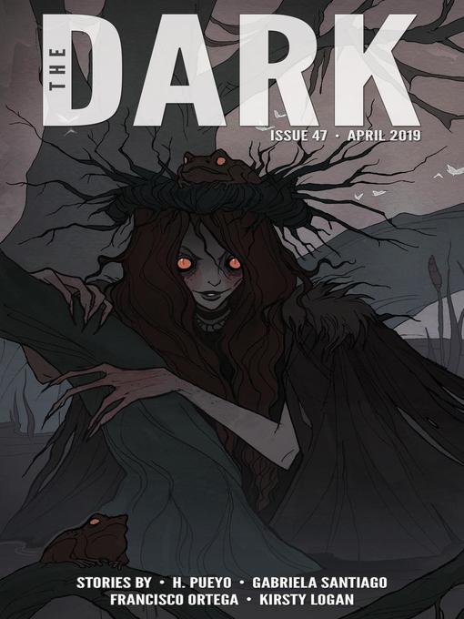 Title details for The Dark Issue 47 by H. Pueyo - Available